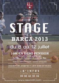Stage Barça 2013. Du 8 au 12 juillet 2013 à Montferrier sur Lez. Herault. 